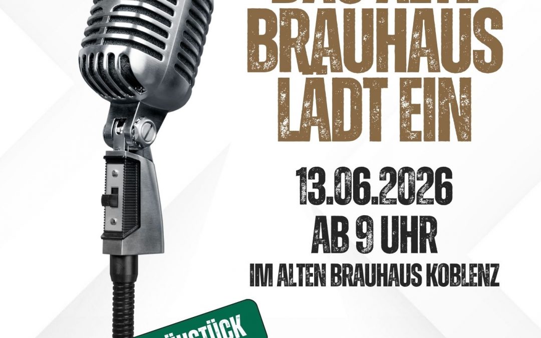 Der NEXT(e) bitte Talkshow mit Frühstück im Alten Brauhaus Koblenz