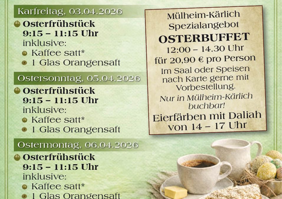 Osterfrühstück im Alten Brauhaus Mülheim-Kärlich