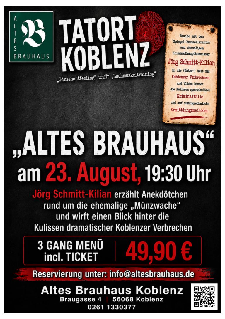 Tatort Koblenz – „Gänsehautfeeling“ trifft „Lachmuskeltraining“ im Brauhaus